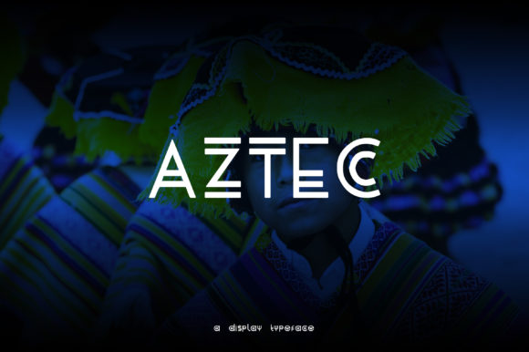 Aztec: The Modern Display Font for Standout Design