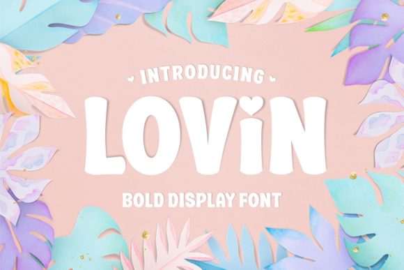 Lovin: The Clean, Casual Font for Modern Design Success